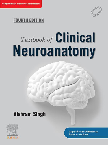 Textbook of Clinical Neuroanatomy, 4e (Jan 1, 2020)_(8131261352)_(Elsevier).rar