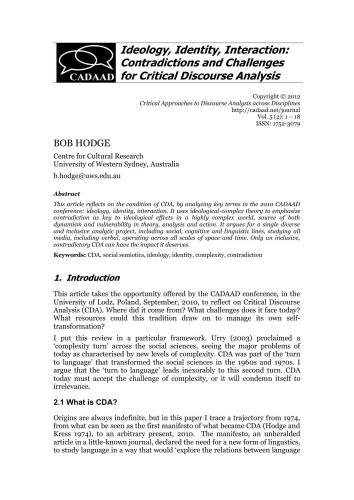 Ideology, Identity, Interaction: Contradictions and Challenges for Critical Discourse Analysis