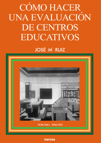 Cómo hacer una evaluación de centros educativos