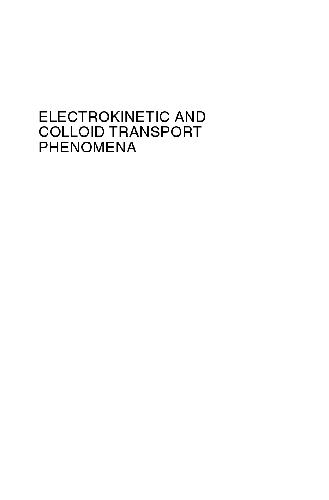 Electrokinetic and Colloid Transport Phenomena