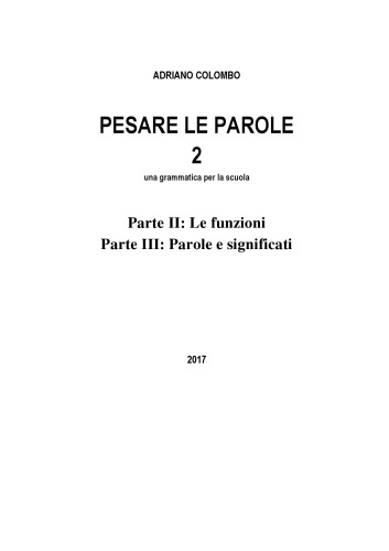 Pesare le parole 2 - una grammatica per la scuola