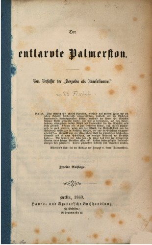 Der entlarvte Palmerston. Vom Verfasser der "Despoten als Revolutionäre"