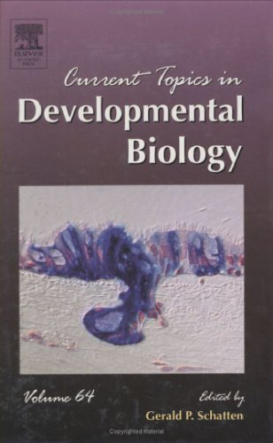 Current Topics in Developmental Biology, Volume 64 (Current Topics in Developmental Biology)