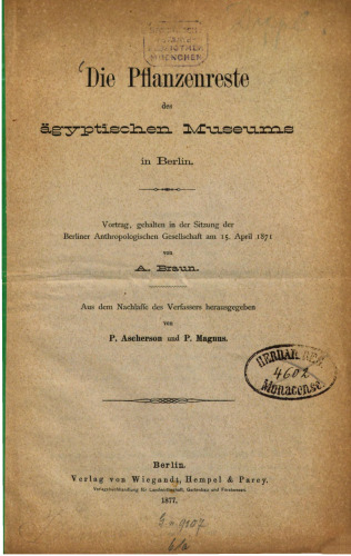 Die Pflanzenreste des Ägyptischen Museums in Berlin