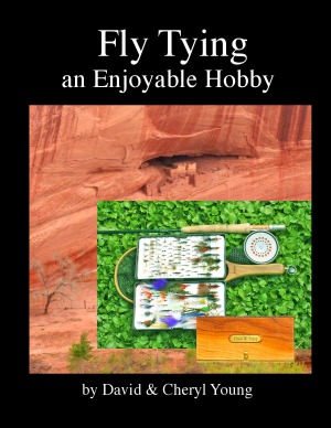 Fly Tying: An Enjoyable Hobby