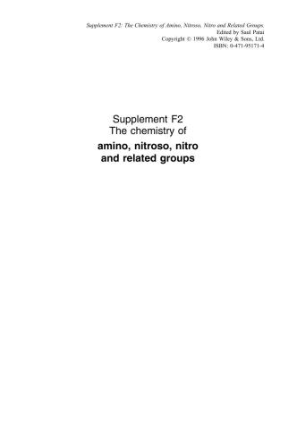 Supplement F2: The Chemistry of Amino, Nitroso, Nitro and Related Groups.