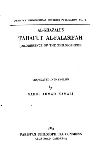 Tahafut Al-Falasifah [ Incoherence of the Philosophers ]