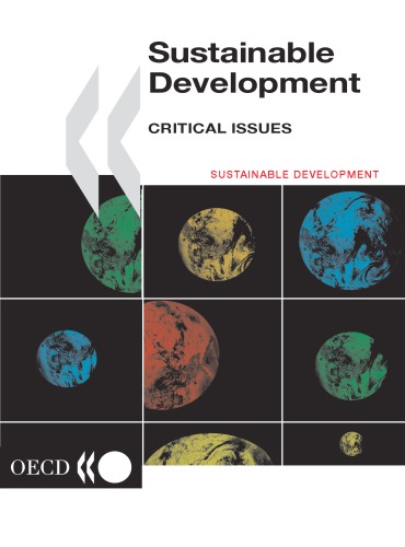 Sustainable Development: Critical Issues (Development Centre Studies)
