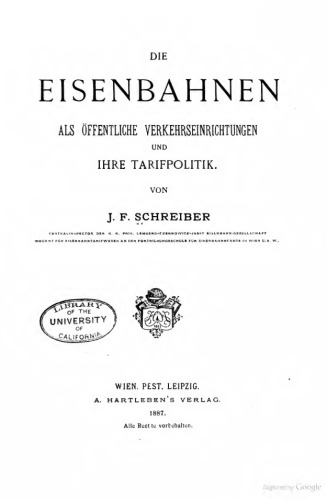 Die Eisenbahnen als öffentliche Verkehrseinrichtungen und ihre Tarifpolitik