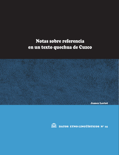 Notas sobre referencia en un texto quechua de Cuzco