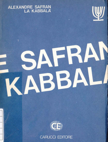 La Kabbalà. Legge e Mistica nella tradizione ebraica
