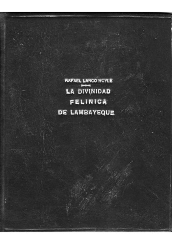 La divinidad felínica de Lambayeque