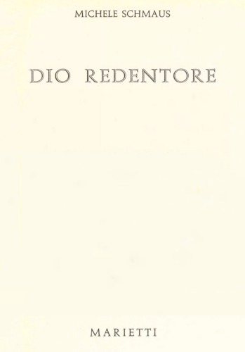 Dogmattica cattolica. Dio Redentore