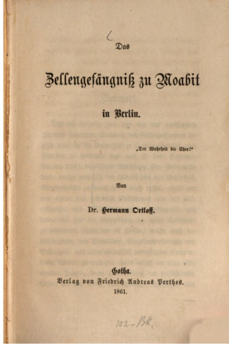 Das Zellengefängnis zu Moabit in Berlin