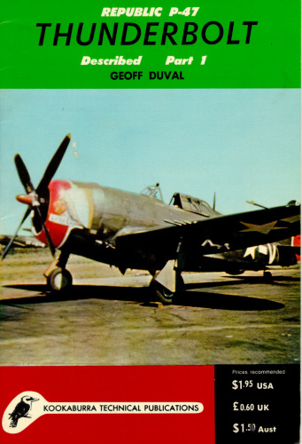 Republic P-47 Thunderbolt Described
