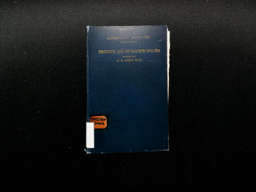 Prismatic and Diffraction Spectra: Memoirs by Joseph von Fraunhofer