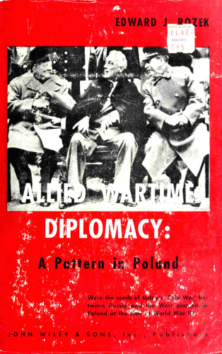 Allied Wartime Diplomacy: A Pattern in Poland
