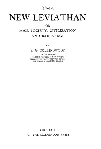 The new Leviathan; or, Man, society, civilization and barbarism