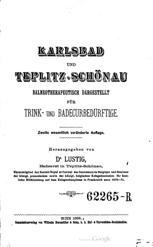Karlsbad und Teplitz-Schönau ; balneotherapeutisch dargestellt für Trink- und Badecurbedürftige