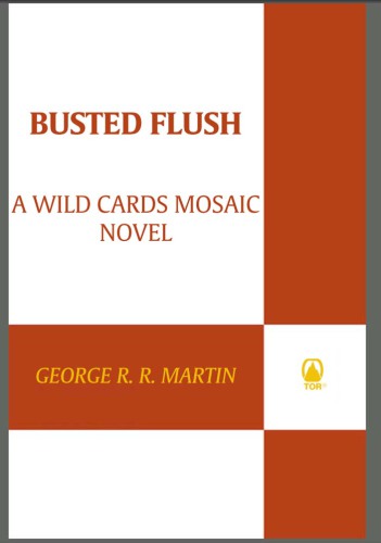Busted Flush (Wild Cards Novel)