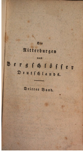 Die Ritterburgen und Bergschlösser Deutschlands
