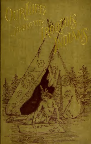 Our Life Among the Iroquois