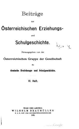 Beiträge zur österreichischen Erziehungs- und Schulgeschichte