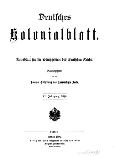 Deutsches Kolonialblatt. Amtsblatt für die Schutzgebiete des Deutschen Reichs