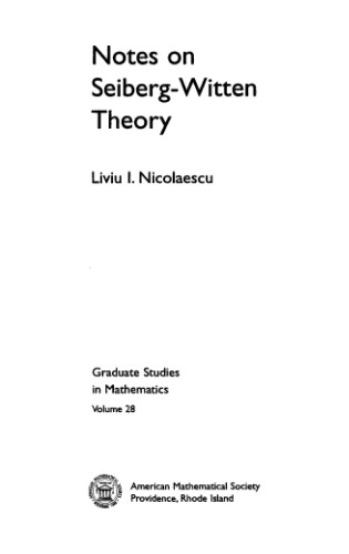 Notes on Seiberg-Witten theory