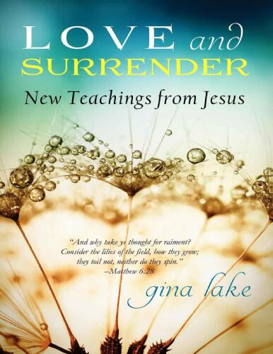 Love and Surrender: New Teachings from Jesus