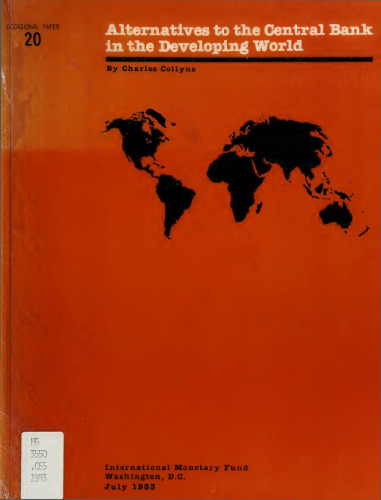 Alternatives to the Central Bank in the Developing World