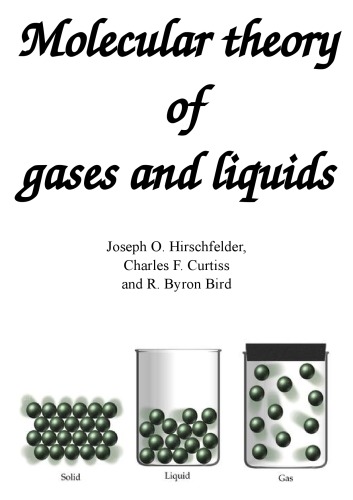 Molecular theory of gases and liquids