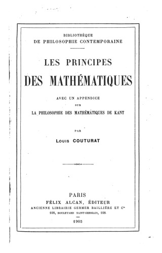Les principes des mathématiques. Avec un appendice sur la philosophie des mathématiques de Kant