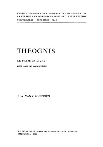 Theognis. Le premier livre édité avec un commentaire