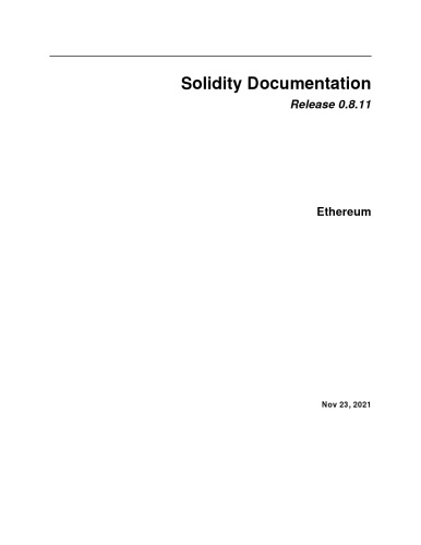 Solidity Documentation: Release 0.8.11