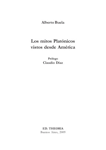 Los Mitos Platonicos vistos desde America