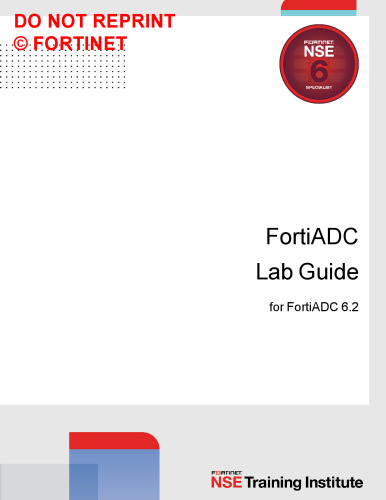 Fortinet FortiADC Lab Guide for FortiADC 6.2