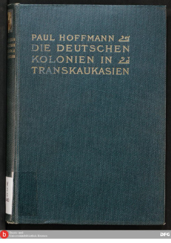 Die deutschen Kolonien in Transkaukasien