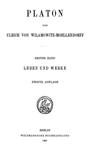 Platon. Erster Band. Leben und Werke