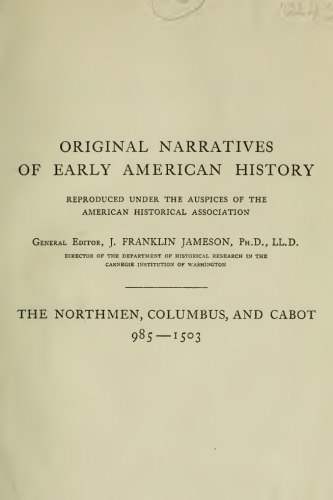 The Northmen, Columbus, and Cabot 985-1503