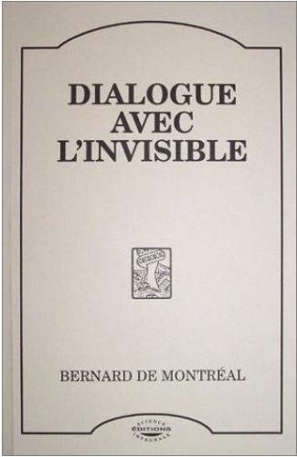 Dialogue avec l'invisible