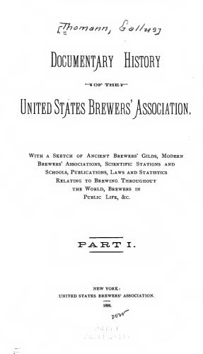 Documentary History of the United States Brewers' Association
