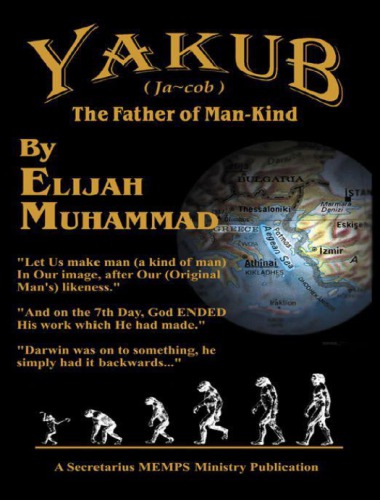 Yakub (Jacob): The Father Of Mankind