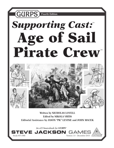 GURPS 4th edition. Supporting Cast: Age of Sail Pirate Crew