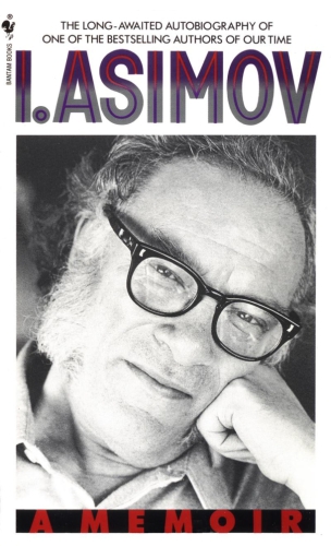 I. Asimov: A Memoir