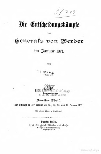 Die Entscheidungskämpfe des Generals von Werder im Januar 1871