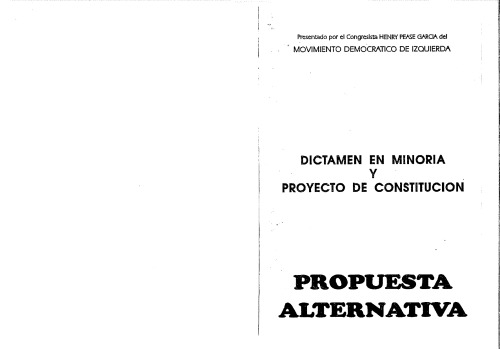 Propuesta alternativa : dictamen en minoria y proyecto de constitución