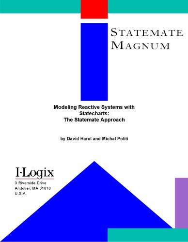 Modeling reactive systems with statecharts: the STALEMATE approach