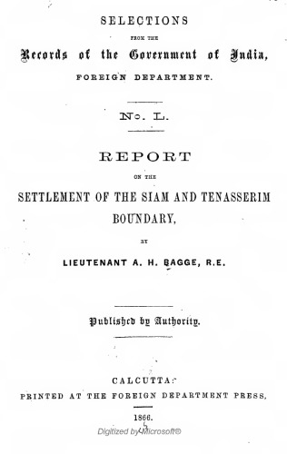 Report on the Settlement of the Siam and Tenasserim Boundary