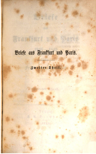 Briefe aus Frankfurt und Paris 1848-1849